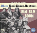 More Boss Black Rockers 7: Bim Bam Boom / Various - More Boss Black Rockers 7: Bim Bam Boom / Various - Music CD