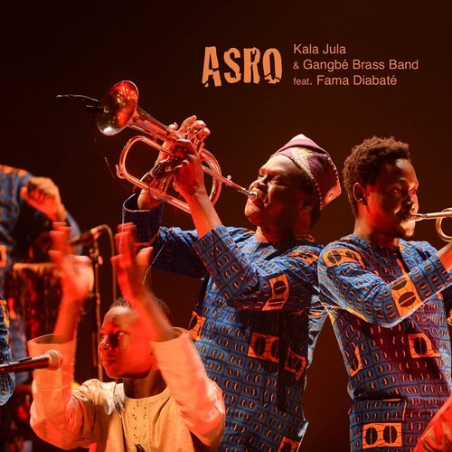 Jula,kala & Gangbe Brass Band - Asro - Music CD