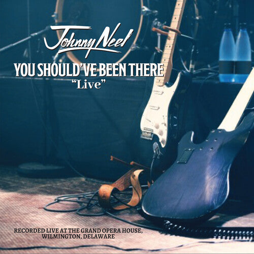Neel,johnny - You Should've Been There Live - Music CD
