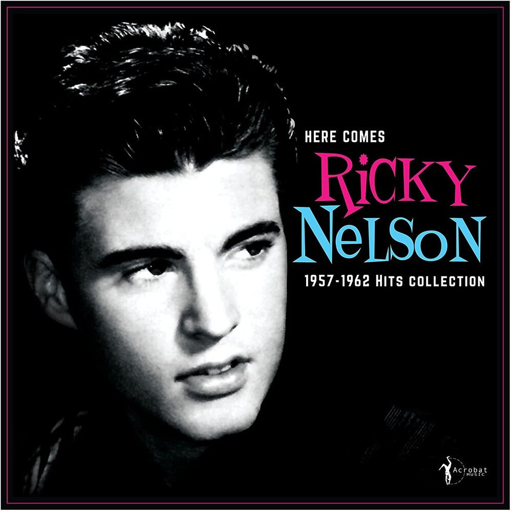 Here Comes Ricky Nelson 1957-1962 Hits Collection [LP] Vinyl Record