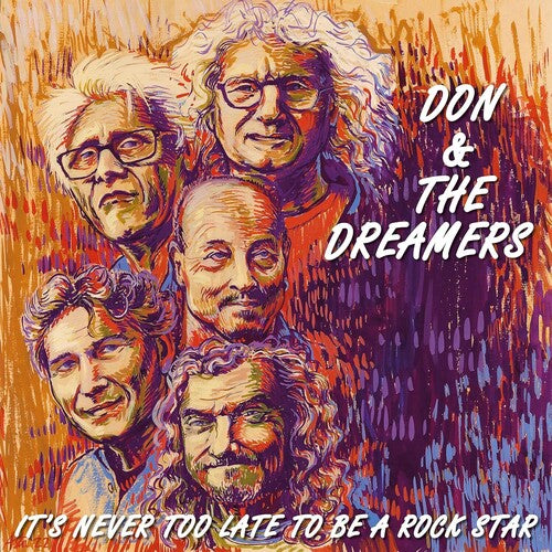 Don & The Dreamers - It's Never Too Late To Be A Rockstar - Vinyl Record