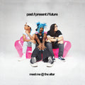 Past // Present // Future Music CD