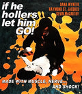 If He Hollers Let Him Go - If He Hollers Let Him Go - Blu-ray