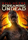 Hell Of The Screaming Undead - Hell Of The Screaming Undead - DVD