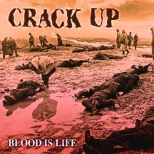 Crack Up - Blood Is Life - Music CD