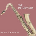Francel,mulo - Melody Sax - Music CD