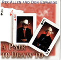 Allen,rex / Edwards,don - Pair To Draw To - Music CD