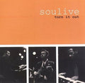Soulive - Turn It Out - Vinyl Record