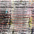 Brokaw,chris - Gambler's Ecstasy - Music CD