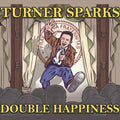 Sparks,turner - Double Happiness - Vinyl Record