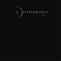 Dark Space I [Deluxe] (Gate) [Limited Edition] Vinyl Record
