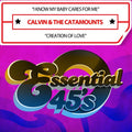 Calvin & The Catamounts - I Know My Baby Cares For Me / Creation Of Love (di - Music CD