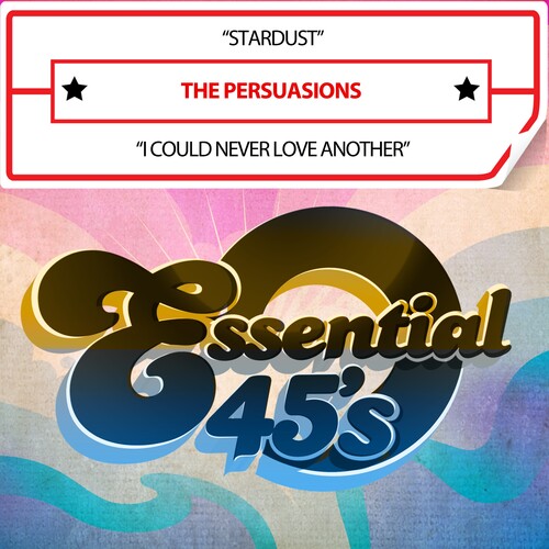 Persuasions - Stardust / I Could Never Love Another (after Lovin - Music CD