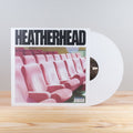 Heatherhead [White LP] Vinyl Record