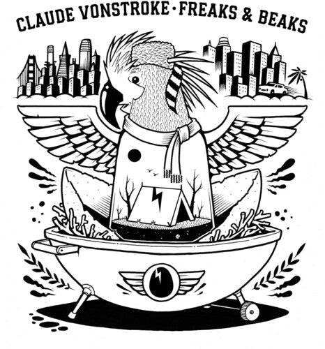 Vonstroke,claude - Freaks & Beaks - Vinyl Record