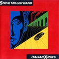 Miller,steve - Italian X Rays - Vinyl Record