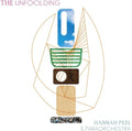 Peel,hannah & Paraorchestra - Unfolding - Vinyl Record