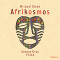 Blake / Gray - Afrikosmos - Music CD