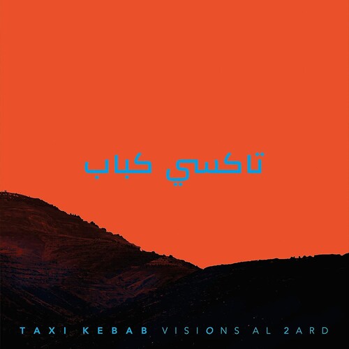 Taxi Kebab - Visions Al 2ard - Vinyl Record