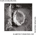Earth Visions Of Water Spaces [LP] Vinyl Record