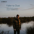 Butterworth / Charles / Clarke - Fallen To Dust - English Song Recital - Super Audio CD
