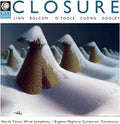 Bolcom / Cuong / North Texas Wind Symphony - Closure - Music CD