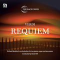 Verdi / The Bach Choir - Requiem - Richard Blackford's Orchestration - Music CD
