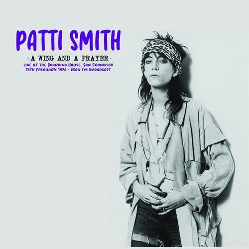 Smith,patti - Wing & A Prayer: Live At The Boarding House - Vinyl Record