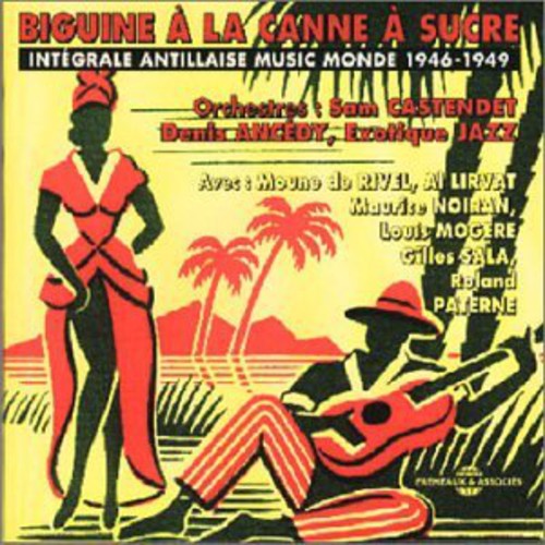 Biguine A La Canne A Sucre / Various - Biguine A La Canne A Sucre / Various - Music CD