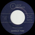 Jungle Fire - Together B/w Movin' O - Vinyl Record