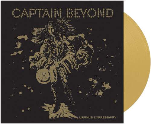 Captain Beyond - Uranus Expressway [Gold]