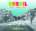 Choro Samba Frevo 1914-1945 / Various - Choro Samba Frevo 1914-1945 / Various - Music CD