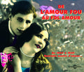 De L'amour Fou Au Fol Amour / Various - De L'amour Fou Au Fol Amour / Various - Music CD