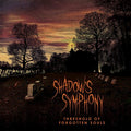 Shadow's Symphony - Threshold Of Forgotten Souls - Music CD