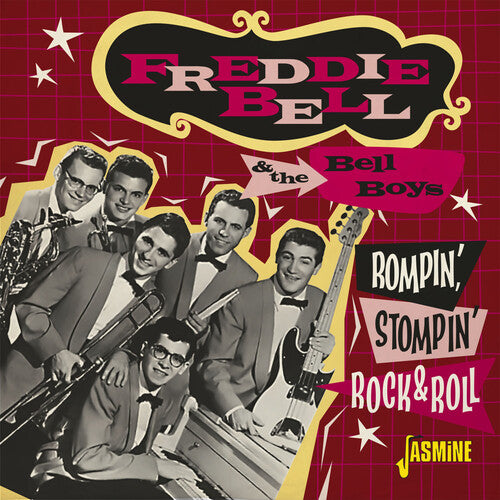 Bell,freddie & The Bell Boys - Rompin Stompin Rock & Roll - Music CD