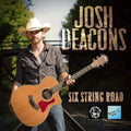 Deacons,josh - Six String Road - Music CD
