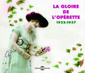 La Gloire De L'operette: 1922-1937 / Various - La Gloire De L'operette: 1922-1937 / Various - Music CD