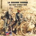 Grande Guerre 1914-1918 / Various - Grande Guerre 1914-1918 / Various - Music CD