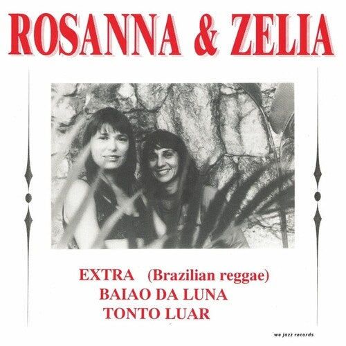 Rosanna & Zelia - Baiao Da Luna - Vinyl Record