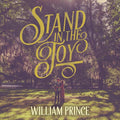 Prince,william - Stand In The Joy - Music CD