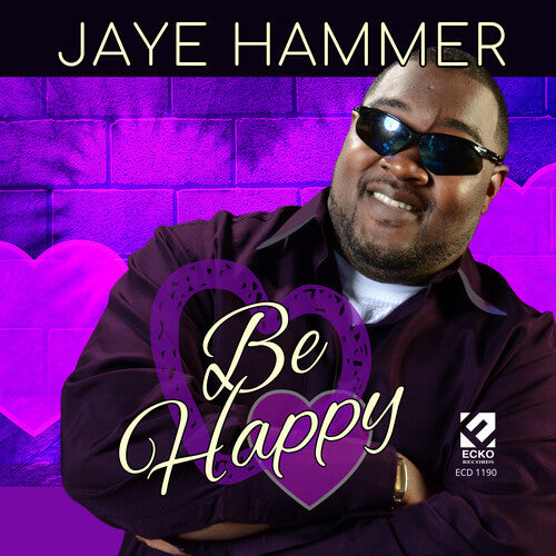 Hammer,jaye - Be Happy - Music CD