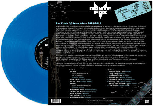 Dante's Fox - Roots Of Great White 1978-1982 [Blue]