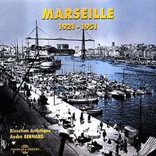Marseille 1921-1951 / Various - Marseille 1921-1951 / Various - Music CD
