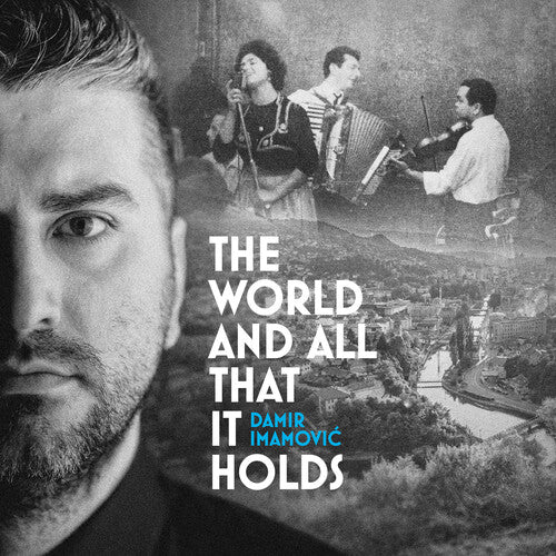 Imamovic,damir - World & All That It Holds - Music CD