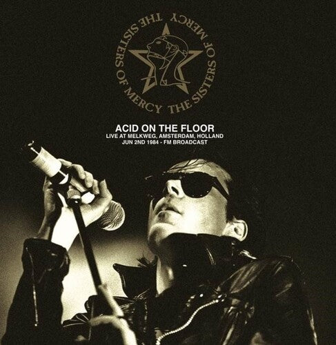 Sisters Of Mercy - Acid On The Floor: Live At Melkweg Amsterdam - Vinyl Record