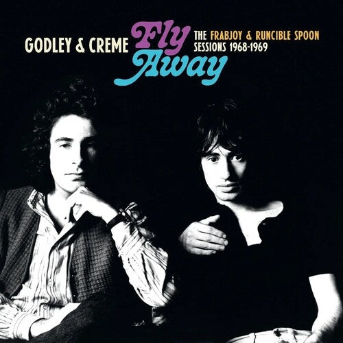 Godley & Creme - Fly Away: Frabjoy & Runcible Spoon Sessions - Vinyl Record