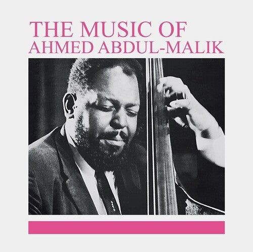 Abdul-malik,ahmed - Music Of Ahmed Abdul-malik - Vinyl Record