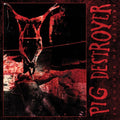 Pig Destroyer - 38 Counts Of Battery - Vinyl Record