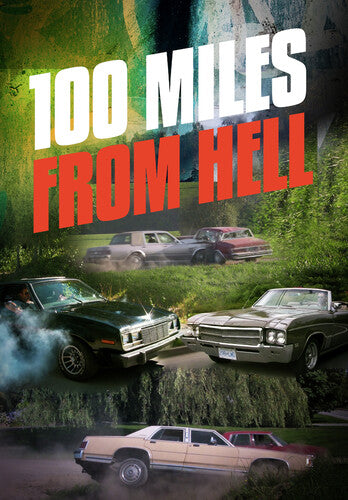100 Miles From Hell - 100 Miles From Hell - DVD
