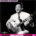 Salvador,henri - Complete 1 / Maladie D'amour 1942-1948 - Music CD